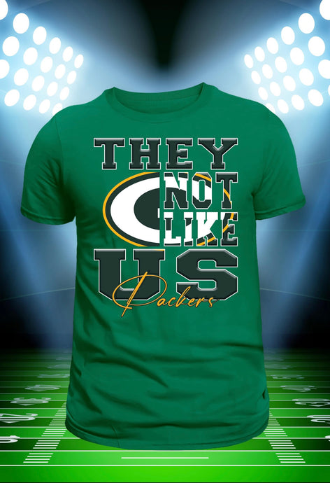 They Not Like US- Green Bay