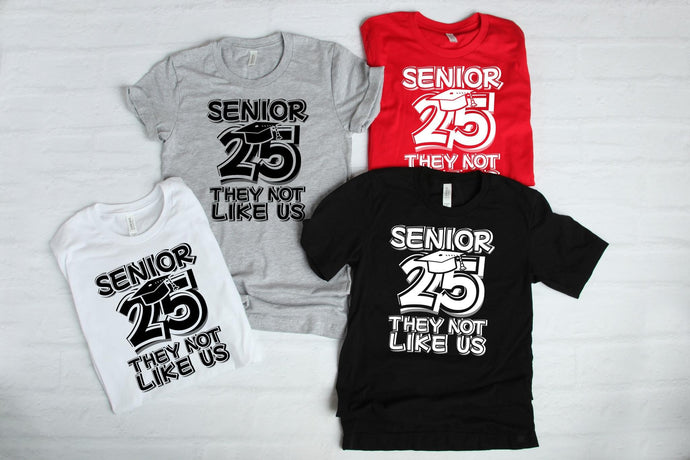 Senior 25 Not Like Us