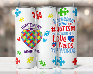 Autism- Different is Beautiful Tumbler