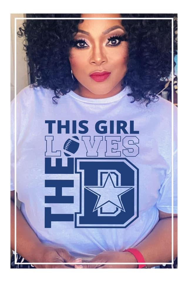 This Girl Loves The Dallas Cowboys