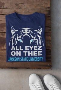 All Eyez On Thee  JSU