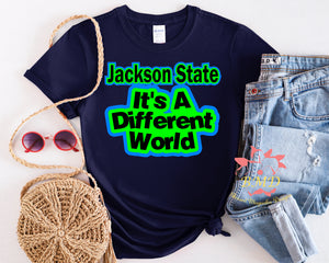 JSU- It’s A Different World