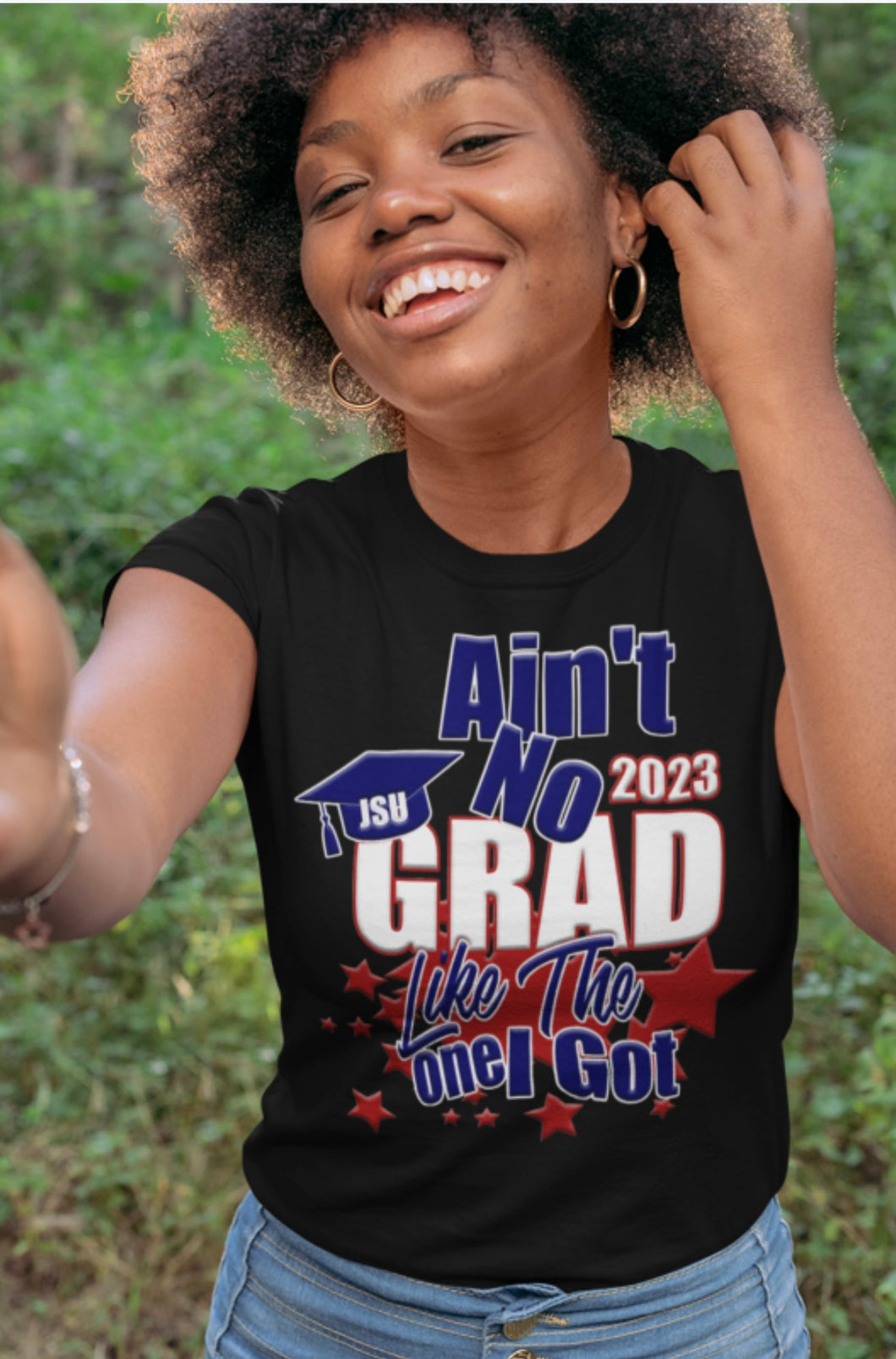 Ain’t No Grad Like JSU