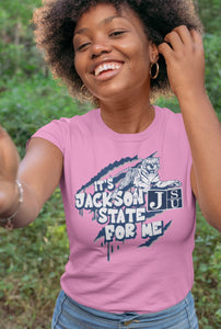 It’s Jackson State For Me